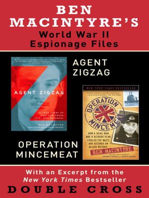 cover image of Ben Macintyre's World War II Espionage Files